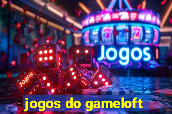 jogos do gameloft